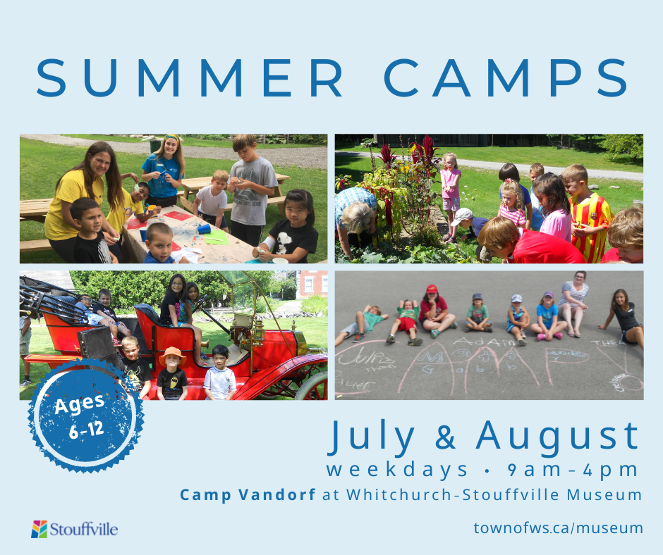Summer Camps at the Whitchurch-Stouffville Museum